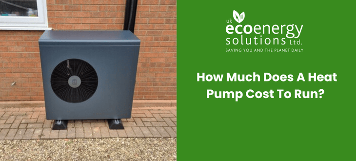 Image of how much a heat pump cost - UK Eco Energy